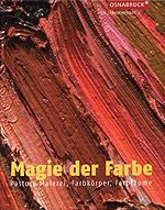 u.a. mit Bram Bogart, Dieter Krieg, Eugène Leroy, Bernd Schwarting, Michael Toenges (29,5 x 23,3 cm, 160 Seiten)
